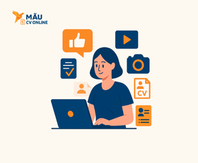 Mẫu CV Ngành Truyền Thông 2025: Gây Thiện Cảm Ngay Từ Đầu