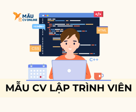 Mẫu CV Lập Trình Viên Ấn Tượng 2025 Giúp Ghi Điểm Tuyệt Đối