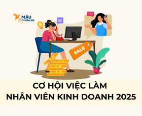 Nhân Viên Kinh Doanh: Kỹ Năng & Cơ Hội Nghề Nghiệp 2025