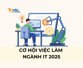Xu Hướng Ngành IT 2025: Cơ Hội Việc Làm Và Mức Lương Hấp Dẫn